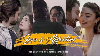 Love & Affection Mashup | Rao MASHUP | Arijit Singh | Zindagi Ne Zindagi Bhar Gum Diye