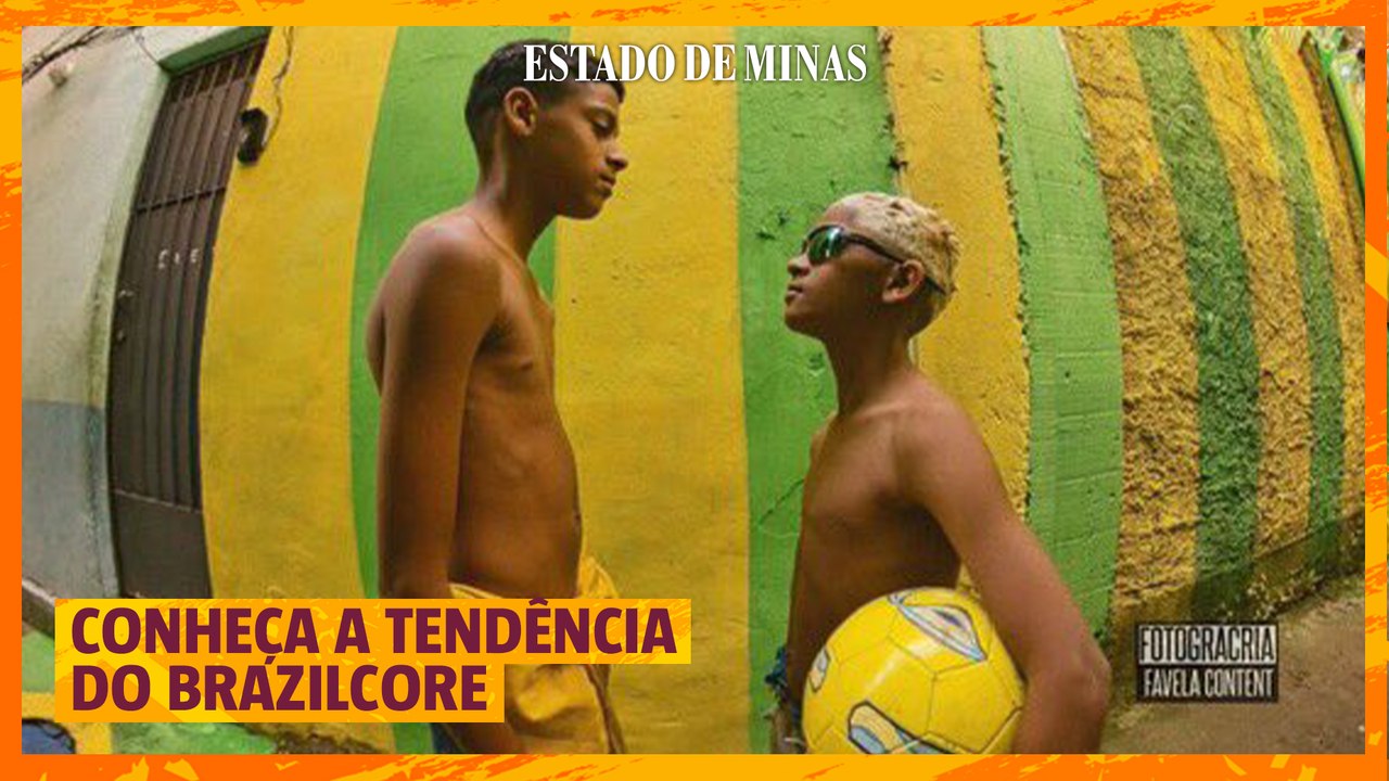 Brasilcore - nova tendência