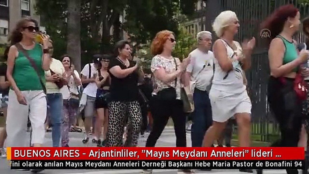 BUENOS AIRES - Arjantinliler, "Mayıs Meydanı Anneleri" lideri Hebe de Bonafini'nin yasını tutuyor