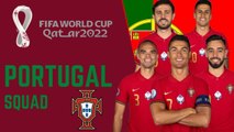 PORTUGAL Official Squad FIFA World Cup Qatar 2022 | FIFA World Cup Qatar 2022