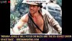 'Indiana Jones 5' Will Focus on Nazis and the US-Soviet Union Space Race - 1breakingnews.com