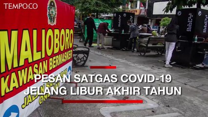 Download Video: Jelang Libur Akhir Tahun, Ini Pesan Satgas Covid-19 Demi Kesehatan