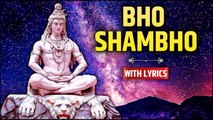 Bho Shambho With Lyrics | भो शम्भो | Lord Shiva Song | Powerful Devotional Song | Rajshri Soul