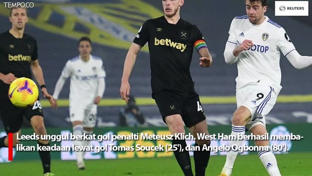 West Ham Menang di Markas Leeds United dengan Skor 2-1