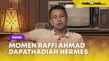 'Akhirnya Ganti Tas', Momen Raffi Ahmad Dapat Hadiah Hermes Harga Bikin Menjerit