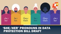 Central government Uses ‘She/Her’ Pronouns In Data Protection Bill Draft, 2022