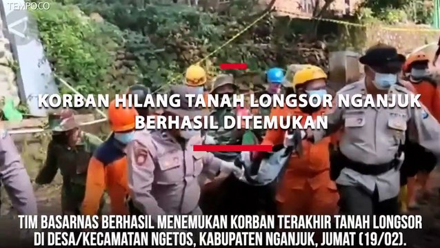 Seluruh Korban Hilang Tanah Longsor Nganjuk Berhasil Ditemukan