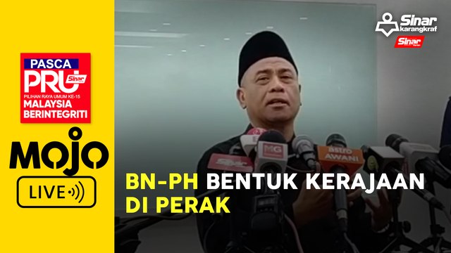PASCA PRU15: Kerajaan Perpaduan di Perak