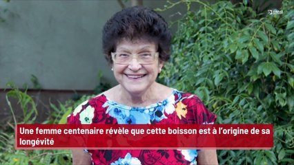 Une femme centenaire révèle que cette boisson est à l’origine de sa longévité !