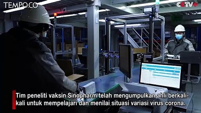Pemerintah Cina Sebut Vaksin Sinopharm Efektif untuk Varian Baru Virus Corona