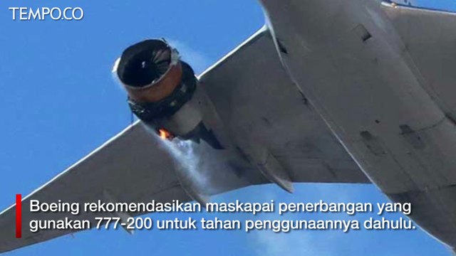 Pasca Insiden United Airlines, Boeing Imbau Maskapai Tangguhkan 777-200