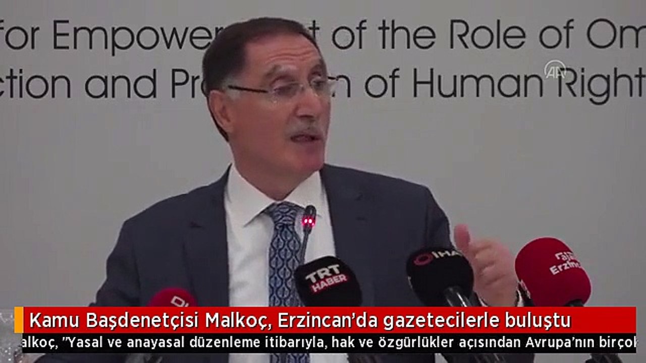 Kamu Başdenetçisi Malkoç, Erzincan'da gazetecilerle buluştu