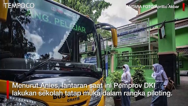 Anies Baswedan Sebut Uji Coba Sekolah Tatap Muka di DKI Jalan Terus