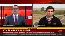 CNN TÜRK ekibi Karkamış'ta: Canlı yayında Türk jetleri terör hedeflerini bombaladı