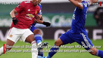 Hasil Piala FA, Leicester City Taklukan Manchester United 3-1