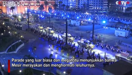 Parade Emas Firaun, 22 Mumi Dipindahkan dengan Pesta Akbar