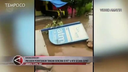 Presiden Jokowi Perintahkan Tangani Bencana NTT dan NTB Secara Cepat