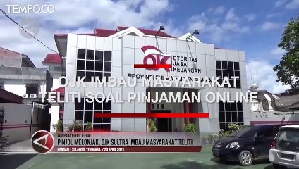 Pinjaman Online Melonjak, OJK Imbau Masyarakat Lebih Teliti