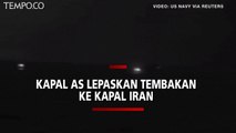 Kapal Militer AS Lepaskan Tembakan Peringatan untuk Tiga Kapal IRGCN Iran