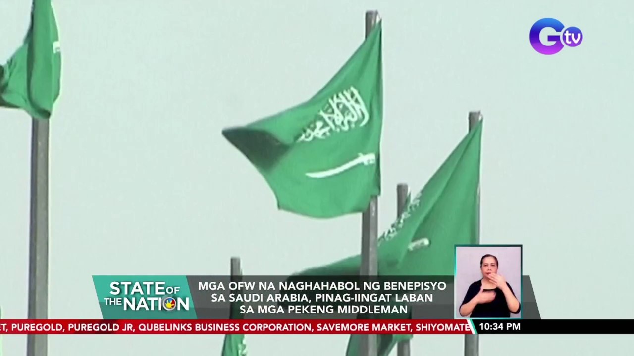 Mga OFW na naghahabol ng benepisyo sa Saudi Arabia, pinag-iingat laban sa mga pekeng middleman | SONA