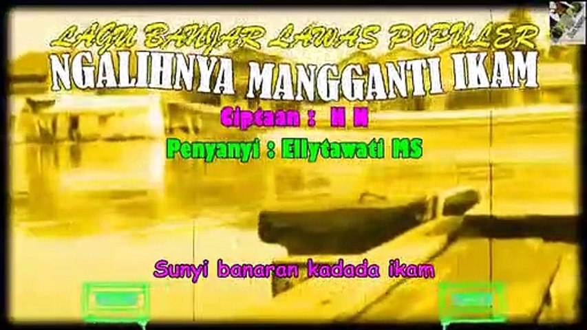 Original Banjar Songs Of The 80s - 90s 'Ngalihnya Mangganti Ikam'