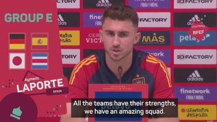 Laporte believes Spain 'have everything' to win the World Cup