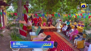 Qalandar Episode 13 Promo | Friday and Saturday at 8:00 PM On Har Pal Geo only on everytimemasti