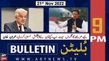 ARY News Bulletin | 9 PM | 21st November 2022