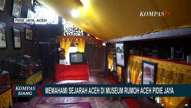 Memahami Sejarah Aceh di Museum Rumoh Aceh Pidie Jaya!