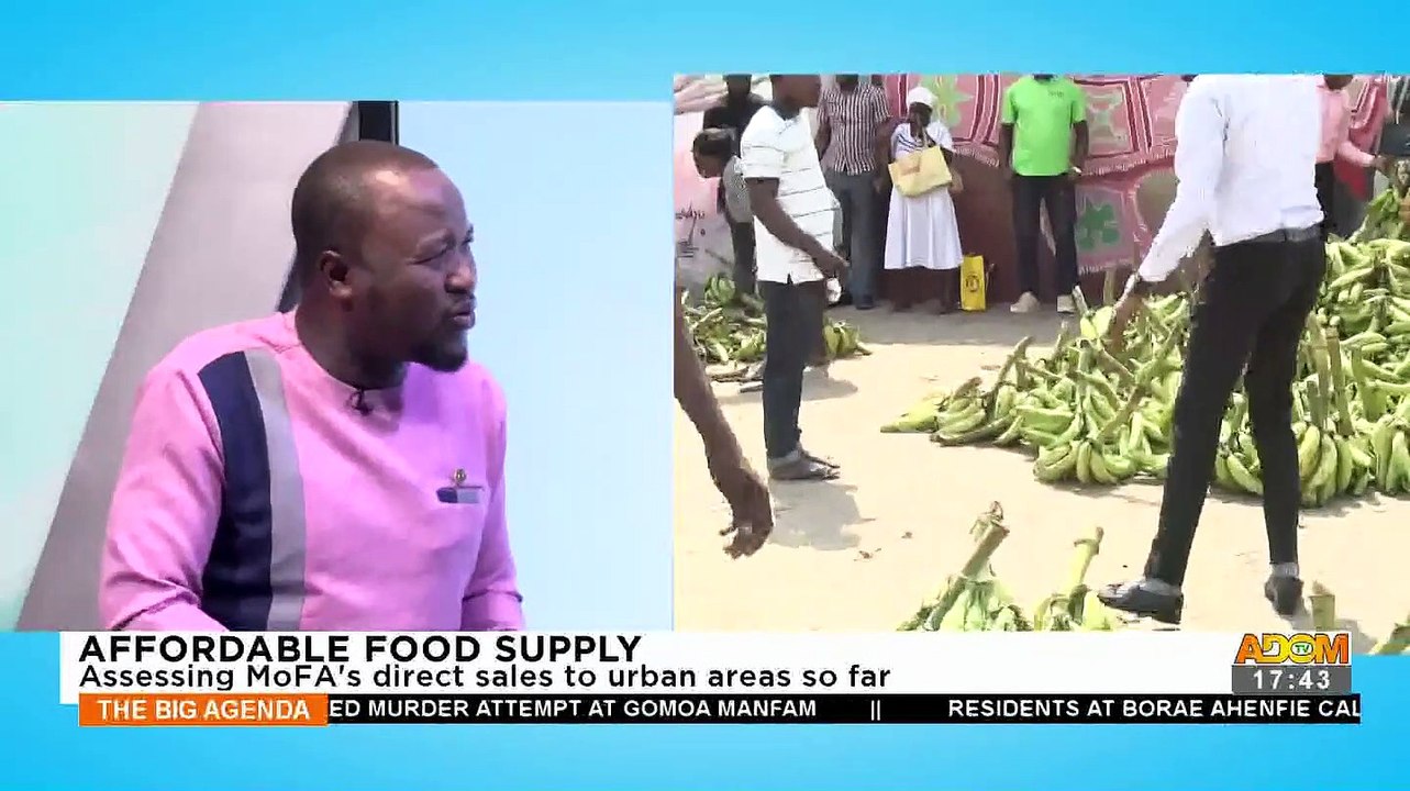 Affordable Food Supply: Assessing MoFA's direct sales to urban areas so far - The Big Agenda on Adom TV (21-11-22)