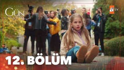 Bir Küçük Gün Işığı 12. Bölüm Özeti: Elif ve Dila'nın Çetin Mücadelesi 🌟