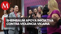 Sheinbaum, respalda iniciativa contra la violencia vicaria