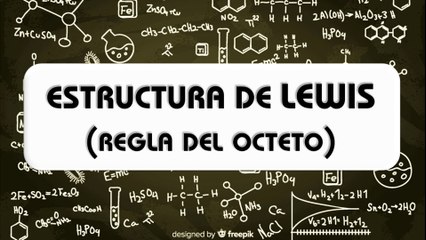 Diagrama de Lewis y regla del octeto. SIMPLE Y CON MUCHOS EJEMPLOS! :D