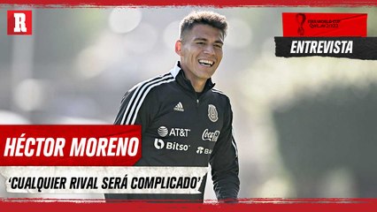 'Habrá que intentar que México imponga su estilo' declaró Héctor Moreno