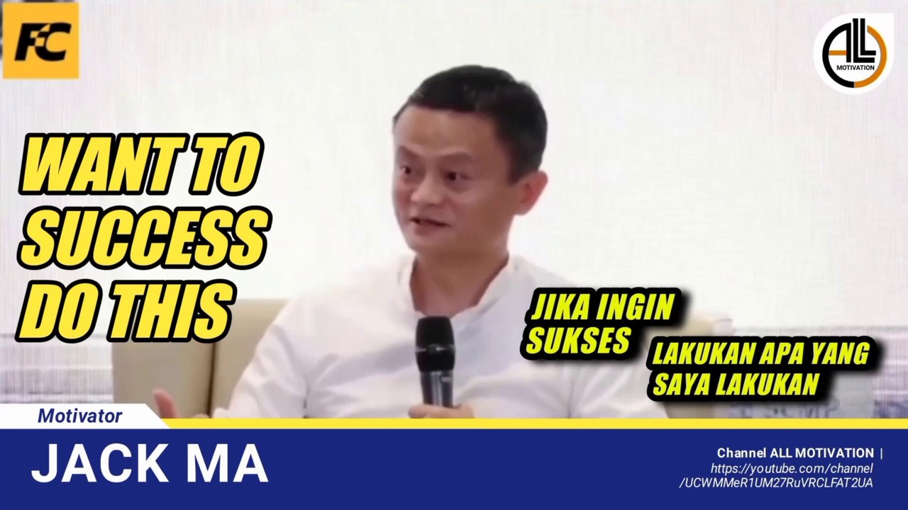 Jurus Sukses Paling Jitu - Jack Ma