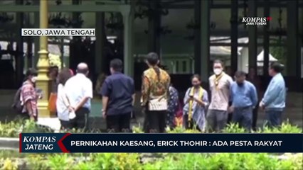 Pernikahan Kaesang, Erick Thohir: Ada Pesta Rakyat