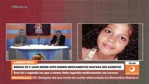 Menina de 11 anos morre após ingerir medicamentos em excesso, em cidade do Vale do Piancó