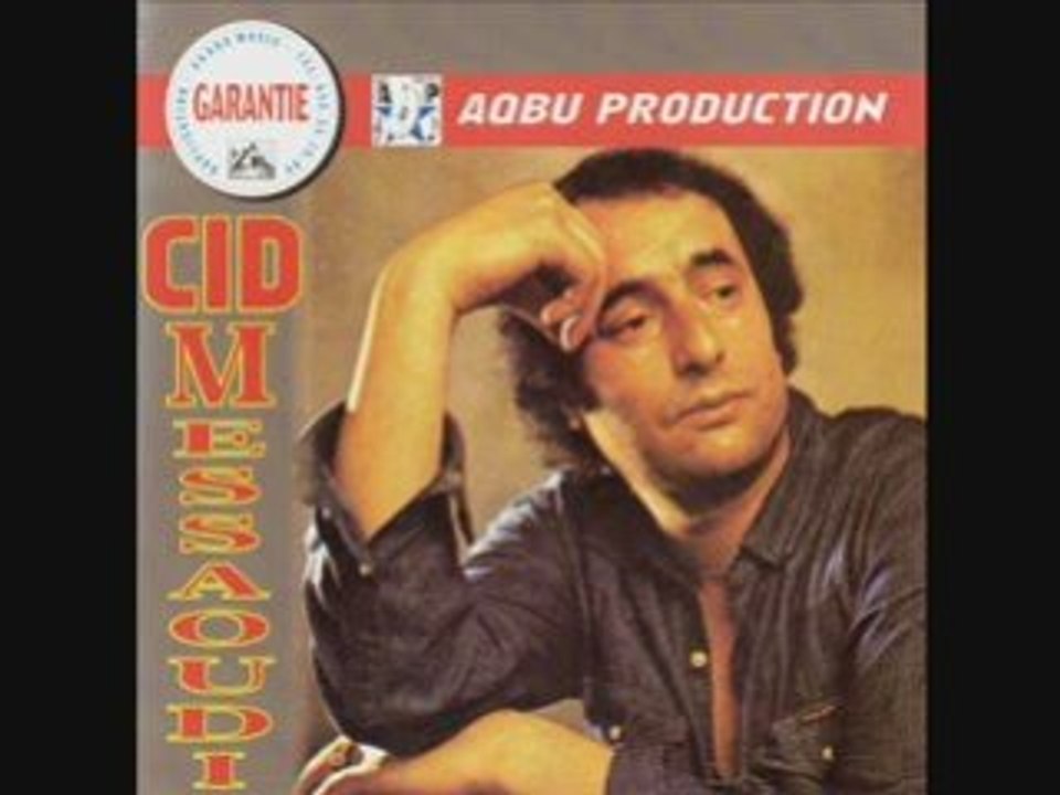 Cid Messaoudi el hubim yexssar guliw yedjad lejruh