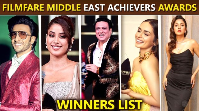 List Of Winners Of Filmfare Middle East Achievers Awards Ranveer,Govinda, Shehnaaz,Tamannaah,Janhvi
