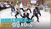 [After School Club] MIRAE - Drip N Drop double speed (jib ver.)