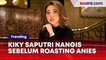 Roasting Anies Baswedan Hingga Viral, Kiky Saputri Menangis Kehilangan Uang Sampai Rp 2,5 Miliar