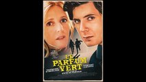 Le Parfum Vert (2022) Hd-Rip liens 720p