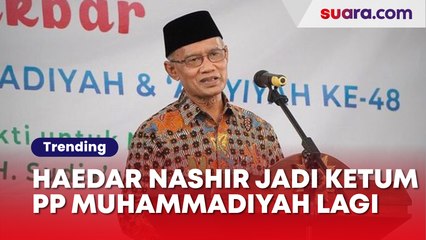 Kembali Terpilih Jadi Ketum PP Muhammadiyah, Haedar Nashir Bicara Misi Islam Berkemajuan