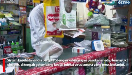 Menghadapi Gelombang Kedua, India Kekurangan Obat-obatan dan Oksigen