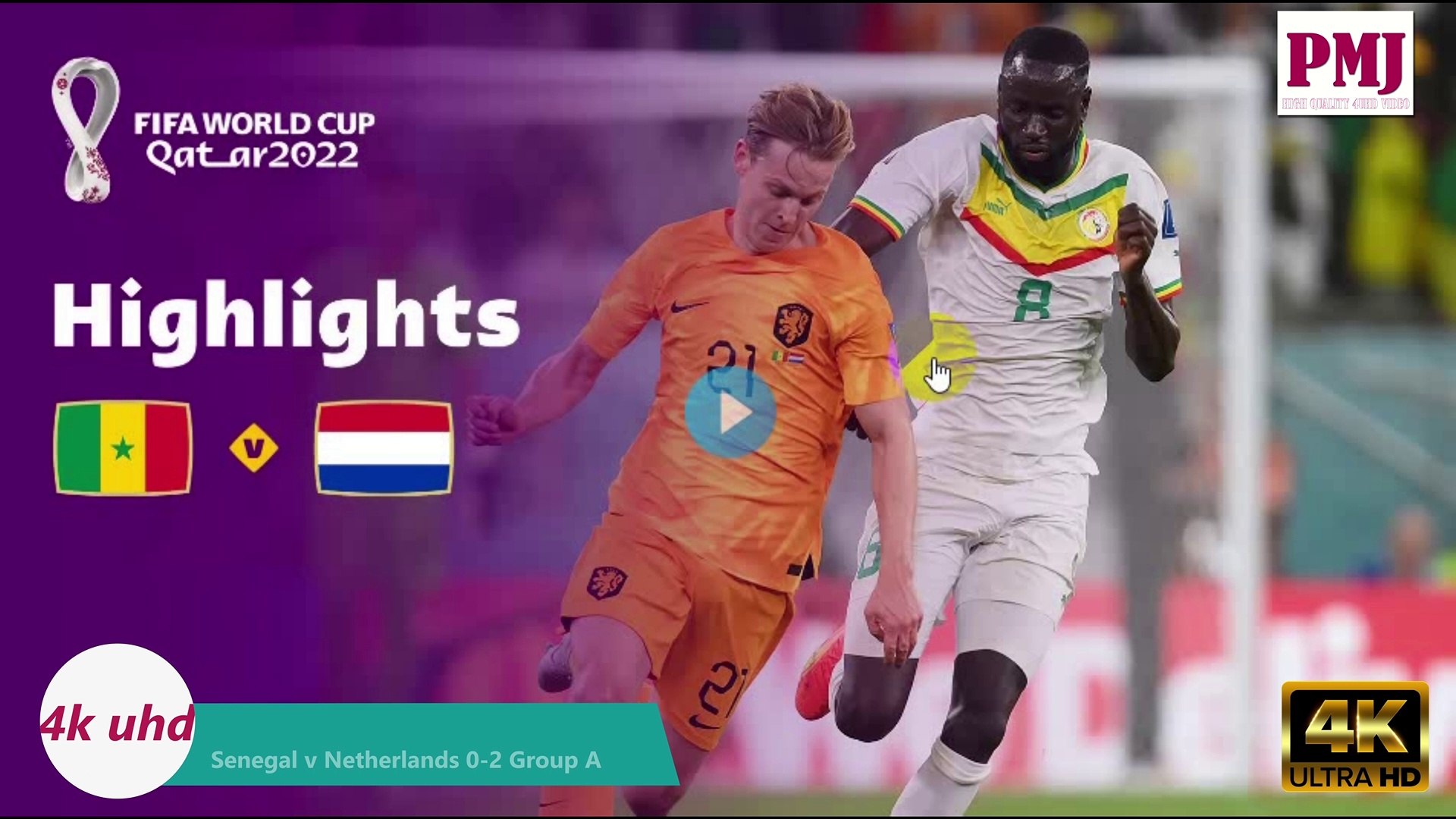 Senegal v Netherlands Group A FIFA World Cup Qatar 2022™ Highlights,4k uhd