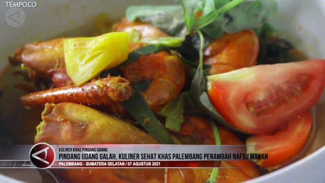 Menikmati Gurihnya Pindang Udang Galah Khas Palembang