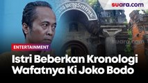 Istri Beberkan Kronologi Wafatnya Ki Joko Bodo