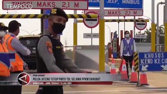 Polda Jawa Tengah Tutup Pintu Tol Selama PPKM Darurat