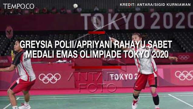 Greysia Polii/Apriyani Rahayu Menyabet Medali Emas Olimpiade Tokyo 2020