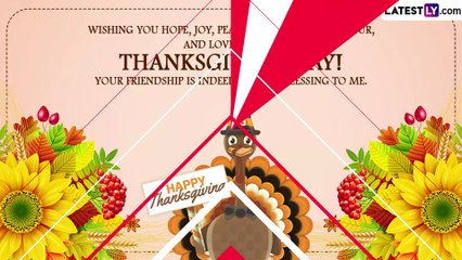 Thanksgiving Day 2022 Wishes and Quotes To Share With Friends and Family To Express Gratitude